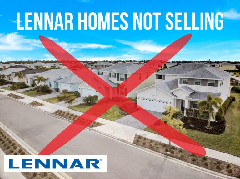 LENNAR HOMES NOT SELLING